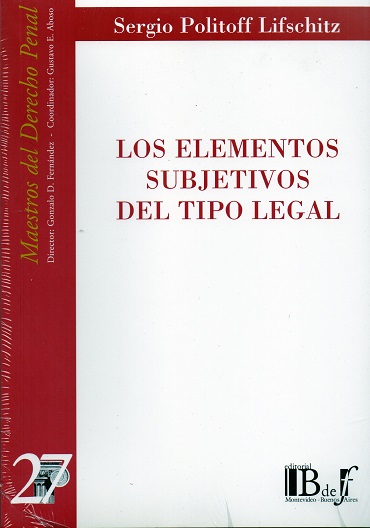 Los Elementos Subjetivos del Tipo Legal. N° 27