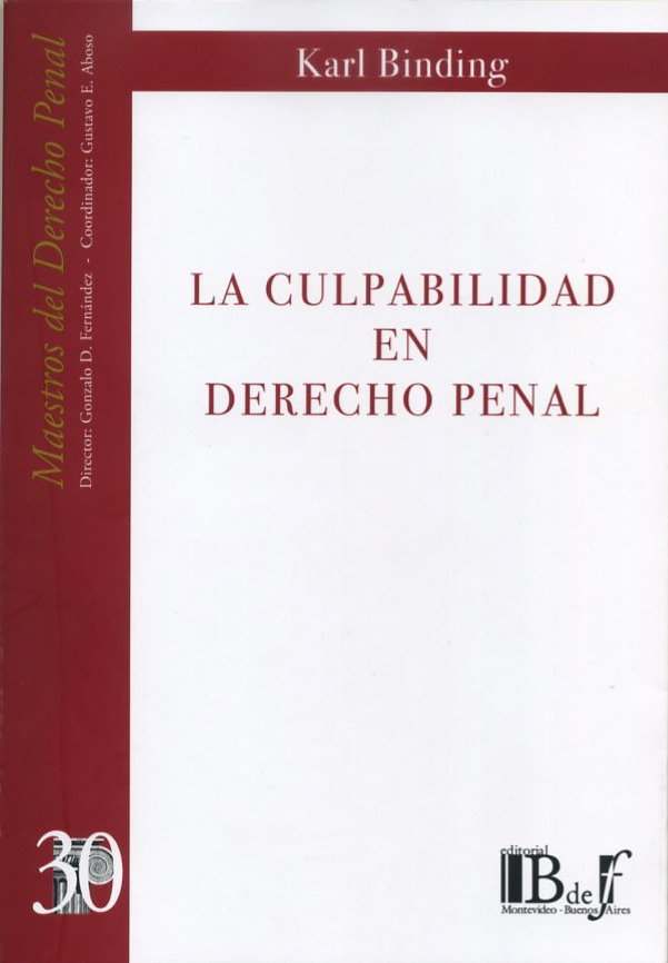 La Culpabilidad en el Derecho Penal. N° 30