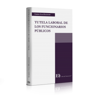 Tutela Laboral de Los Funcionarios Públicos