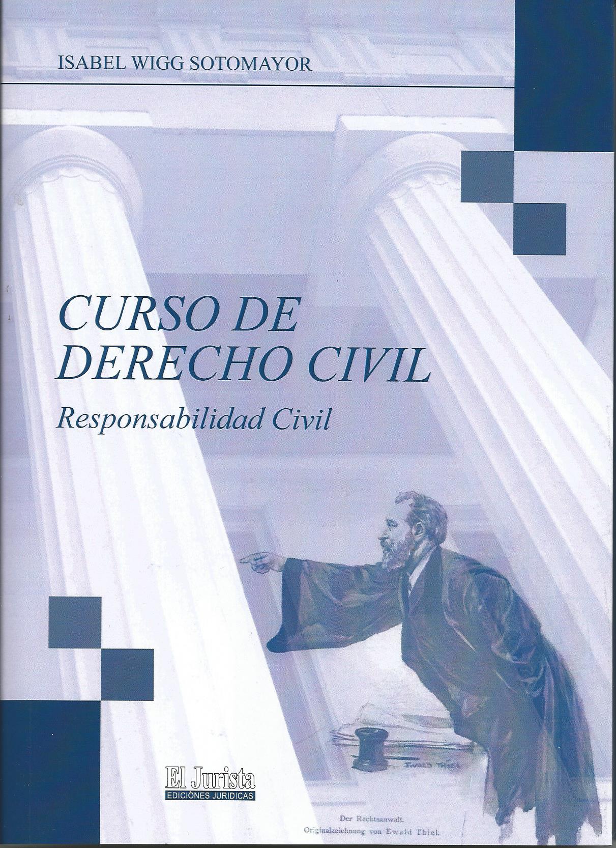 Curso de Derecho Civil, Responsabilidad Civil