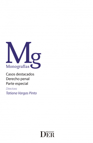 Casos Destacados Derecho Penal. Parte Especial