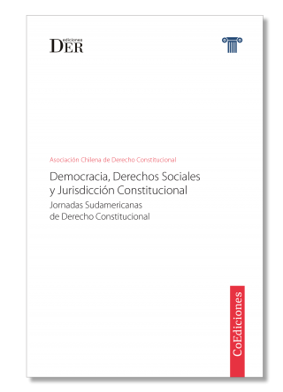 Democracia, Derechos Sociales y Jurisdicción Constitucional