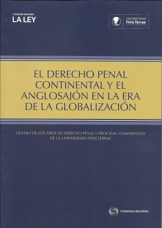 El Derecho Penal Continental y el Anglosajón en la era de la Globalización