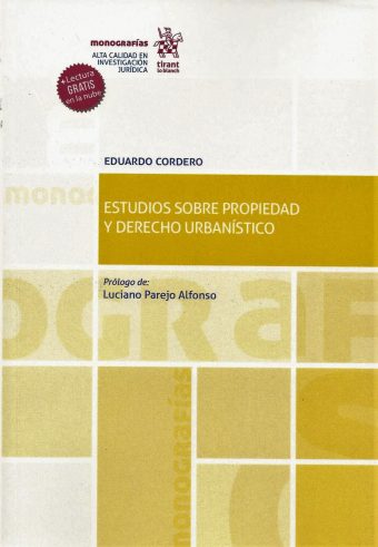 Estudios sobre Propiedad y Derecho Urbanístico