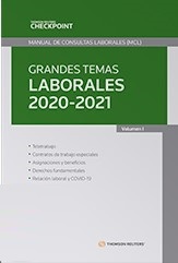 Grandes Temas Laborales 2020-2021. Volumen 1