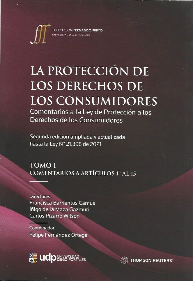 La Protección de los Derechos de los Consumidores. 3 Tomos