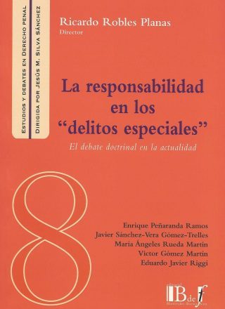 La Responsabilidad en los "Delitos Especiales" N° 8