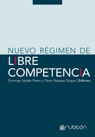 Nuevo Régimen de Libre Competencia