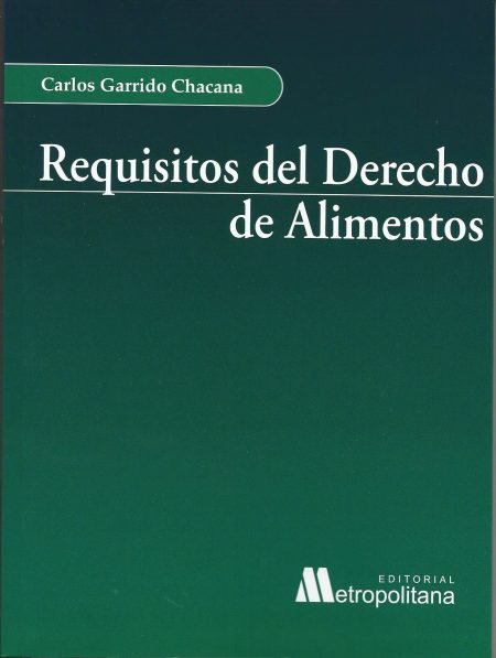 Requisitos del derecho de Alimentos