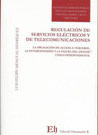 Regulación de Servicios Eléctricos y de Telecomunicaciones