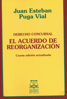 Derecho Concursal. El Acuerdo de Reorganización