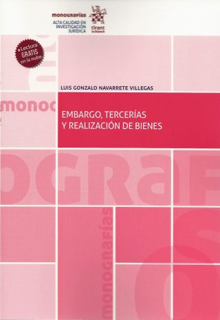 Embargo, Tercerías y Realización de Bienes