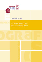 Estándar Probatorio en Libre Competencia