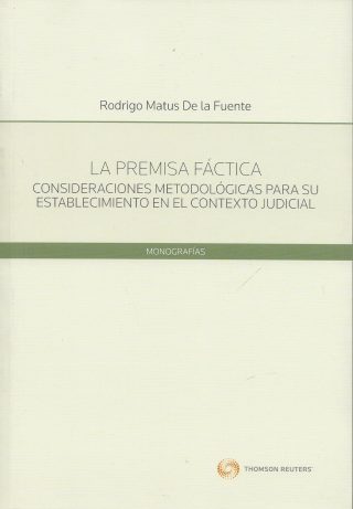 La Premisa Fáctica