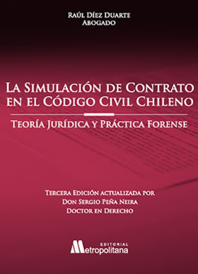 La simulación de Contrato en el Código Civil Chileno