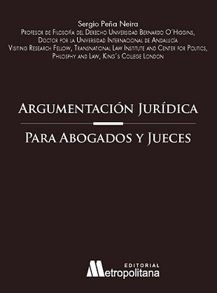 Argumentación Jurídica para Abogados y Jueces