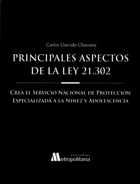 Principales aspectos de la ley 21.302