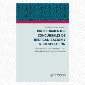 Procedimientos Concursales de Reorganización y Renegociación