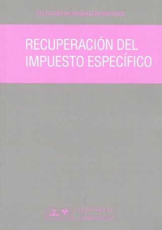 Recuperación del Impuesto Específico