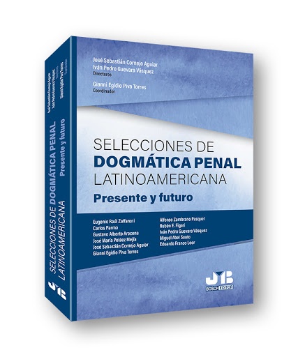 Selecciones de Dogmática Penal Latinoamericana, Presente y Futuro