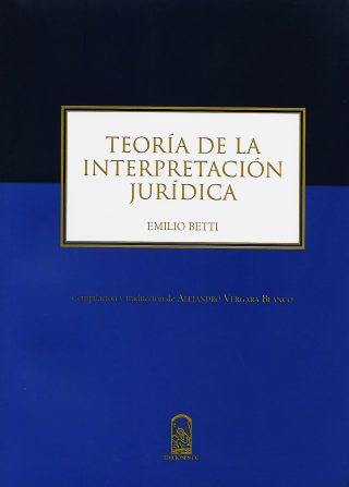 Teoría de la Interpretación Jurídica