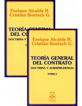 Teoría General del Contrato. Doctrina y Jurisprudencia 2 Tomos
