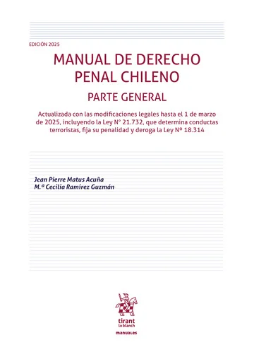 Manual de Derecho Penal Chileno Parte General. Edición 2025