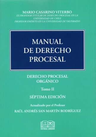 Manual de Derecho Procesal Tomo II. Derecho Procesal Orgánico